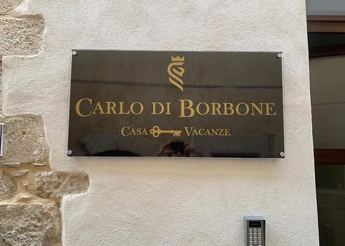 CARLO DI BORBONE - Casa Vacanze-